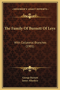 The Family Of Burnett Of Leys