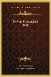 Defensa Pronunciada (1861)