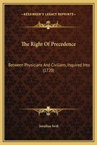 The Right Of Precedence