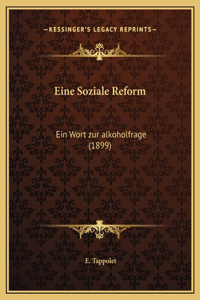 Eine Soziale Reform