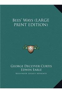 Bees' Ways