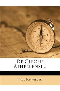 de Cleone Atheniensi ..