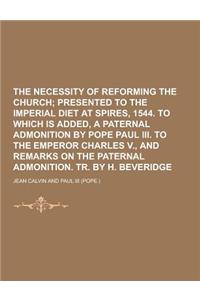 The Necessity of Reforming the Church