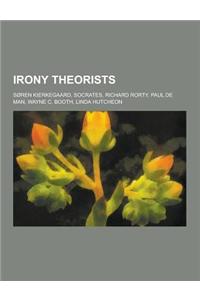 Irony Theorists