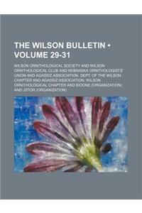 The Wilson Bulletin Volume 29-31