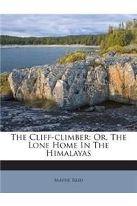 The Cliff-Climber