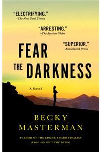 Fear the Darkness