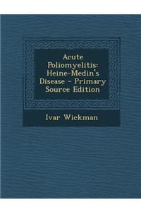 Acute Poliomyelitis