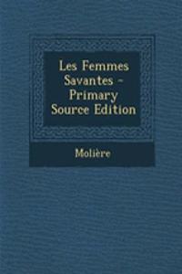 Les Femmes Savantes