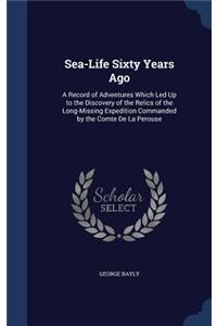 Sea-Life Sixty Years Ago