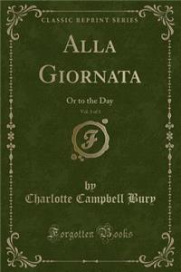 Alla Giornata, Vol. 3 of 3
