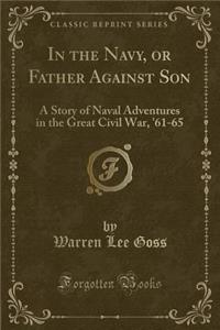 In the Navy, or Father Against Son