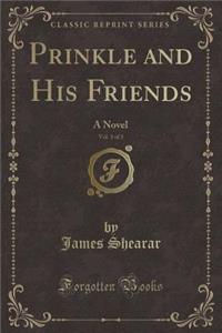 Prinkle and His Friends, Vol. 3 of 3