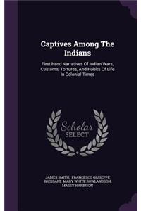 Captives Among The Indians