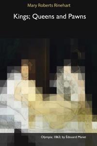 Kings, Queens and Pawns