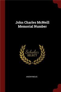 John Charles McNeill Memorial Number