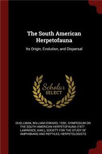 The South American Herpetofauna