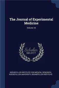 Journal of Experimental Medicine; Volume 10