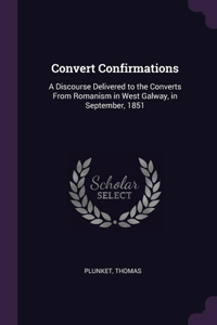 Convert Confirmations