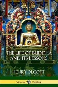 Life Of Buddha And Its Lessons