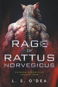 Rage Of Rattus Norvegicus