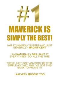 MAVERICK IS SIMPLY THE BEST AFFIRMATIONS WORKBOOK Positive Affirmations Workbook Includes