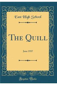 The Quill: June 1937 (Classic Reprint)