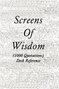 Screens of Wisdom