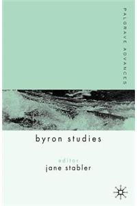 Palgrave Advances in Byron Studies