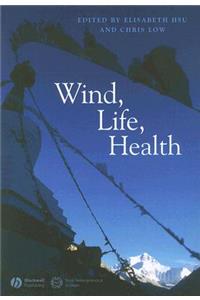 Wind, Life, Health