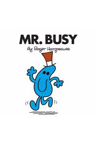 Mr. Busy