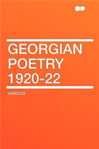 Georgian Poetry 1920-22