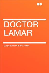 Doctor Lamar