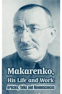 Makarenko, His Life and Work
