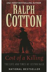 Cost of a Killing