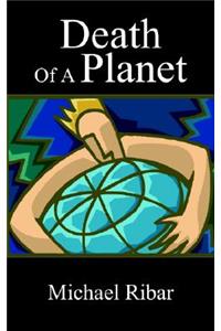 Death Of A Planet