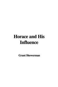 Horace and His Influence