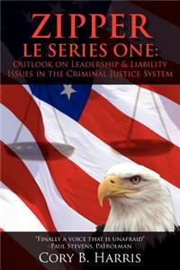 Zipper L E Series One