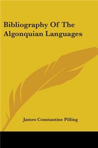 Bibliography Of The Algonquian Languages