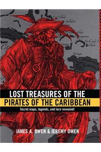 Lost Treasures of the Pirates of the Caribbean