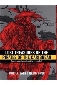 Lost Treasures of the Pirates of the Caribbean