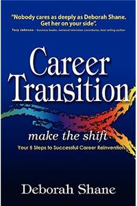 Career Transition - Make the Shift