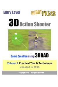 Entry Level 3D Action Shooter Game Creation using 3DRAD