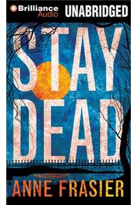 Stay Dead