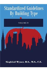 Standardized Guidelines by Building Type