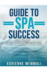 Guide to Spa Success