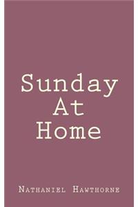 Sunday At Home