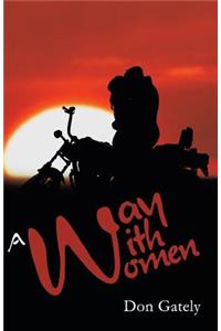 A Way with Women