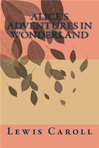 Alice's adventures in Wonderland
