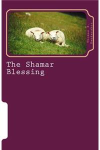 The Shamar Blessing